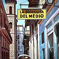 La Bodeguita Del Medio by Jose Manuel Abraham La Bodeguita Del Medio by Jose Manuel Abraham