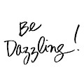 Be Dazzling by South Social Studio Be Dazzling by South Social Studio