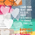 Guard Your Heart- contemporary scripture art Mixed Media by Linda Woods Guard Your Heart- contemporary scripture art Mixed Media by Linda Woods