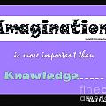 Imagination Quote Digital Art by Marlene Besso Imagination Quote Digital Art by Marlene Besso
