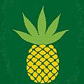 No264 My PINEAPPLE EXPRESS minimal movie poster Digital Art by Chungkong Art No264 My PINEAPPLE EXPRESS minimal movie poster Digital Art by Chungkong Art