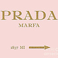 Prada Marfa Mileage by Edit Voros Prada Marfa Mileage by Edit Voros