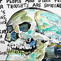Skull Quoting Oscar Wilde.10 by Fabrizio Cassetta Skull Quoting Oscar Wilde.10 by Fabrizio Cassetta