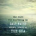The cure for anything is salt water sweat tears or the sea by Guido Montanes Castillo The cure for anything is salt water sweat tears or the sea by Guido Montanes Castillo