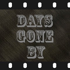 Days Gone By - Artist