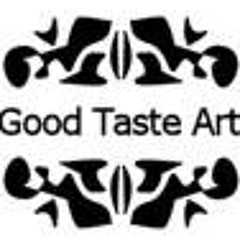 Good Taste Art - Artist