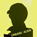 Urbane Alien - Artist
