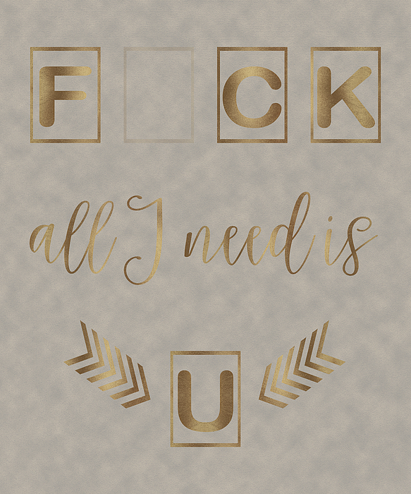 All I Need Is U Typography Painting