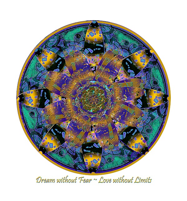 Dream Without Fear Love Without Limits Mixed Media