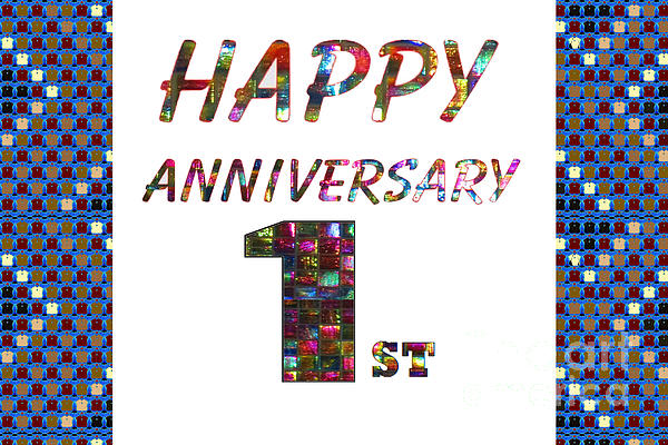 Happy First 1st Anniversary Celebrations Design On Greeting Cards T-shirts Pillows Curtains Phone Painting