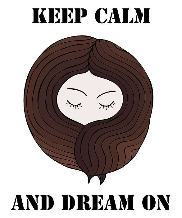 Keep Calm And Dream On Painting