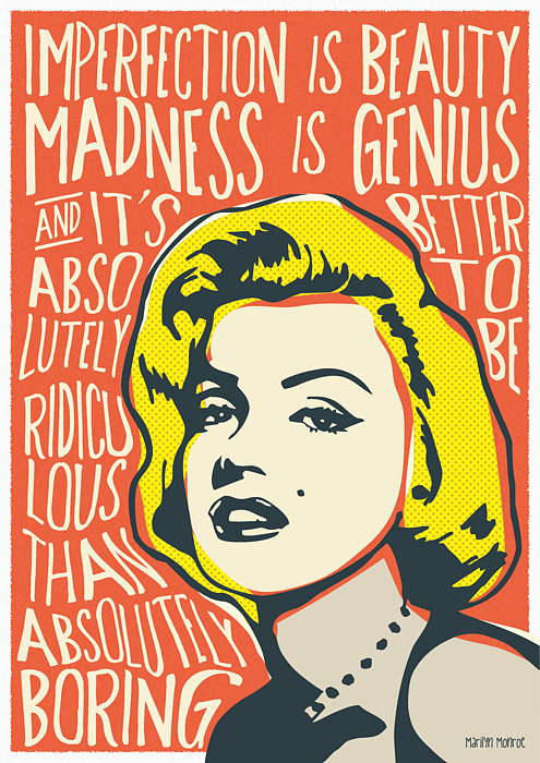 Monroe Pop Quote by BONB Creative - Fine Art