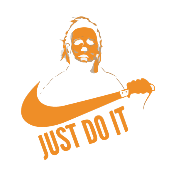 Michael Myers, Just Do It T-Shirt for Sale by Jonathan Jackson