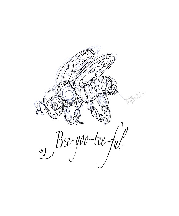 Olena Art Tee Design Bee-yoo-tee-ful Drawing Drawing
