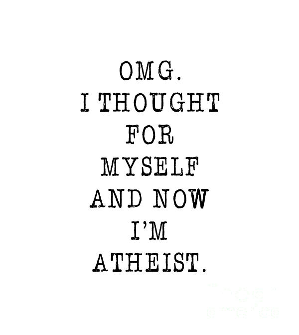 Omg. Atheism Digital Art