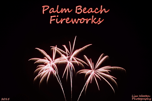 Lisa Wooten - Palm Beach Fireworks
