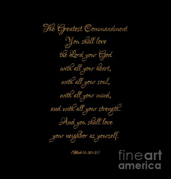 The Greatest Commandment Gold On Black Digital Art