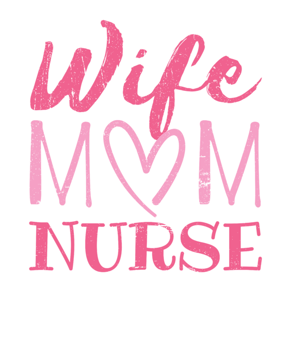 Wife Mom Nurse T Shirt For Nurses (Lpn, Bsn, Rn, Np) Wife Mom Nurse T Shirt For Nurses (Lpn, Bsn, Rn, Np)