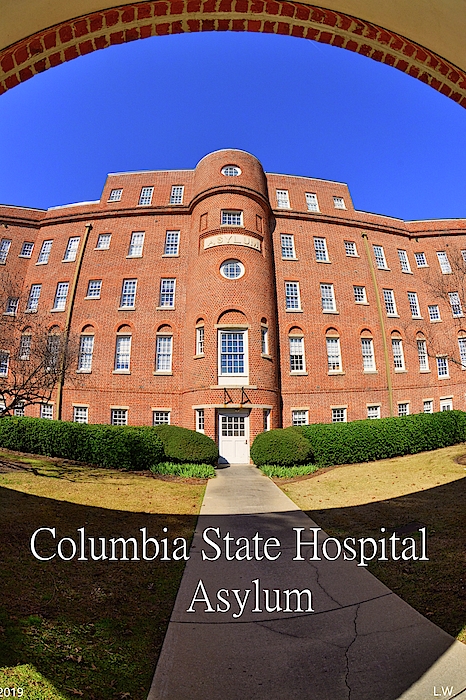 Lisa Wooten - Columbia State Hospital Asylum