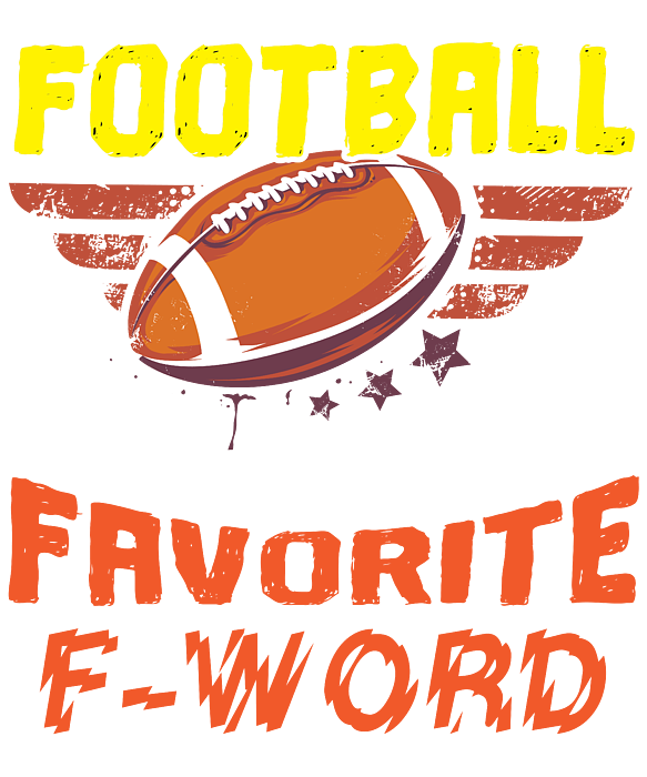 Football is My Second Favorite F Word Football Tshirt -   in 2023