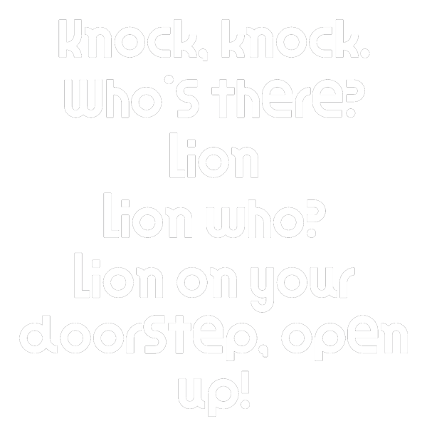 Funny Knock Knock Joke Knock knock Whos there Lion Lion who Lion on