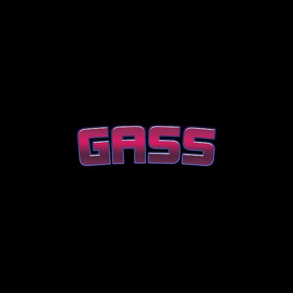 Gass #gass Digital Art