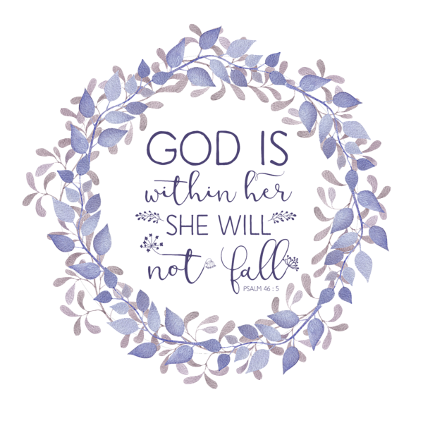Png Download Png Printable God Is Within Her She Will Not Fall Png Digital Print Design Instant Digital Download.