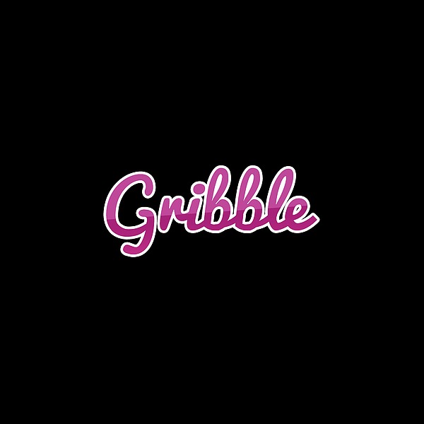 Gribble #gribble Digital Art