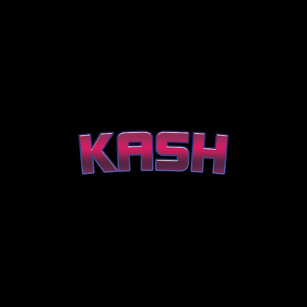 Kash #kash Digital Art