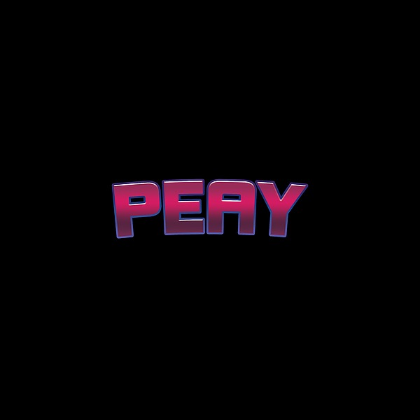 Peay #peay Digital Art