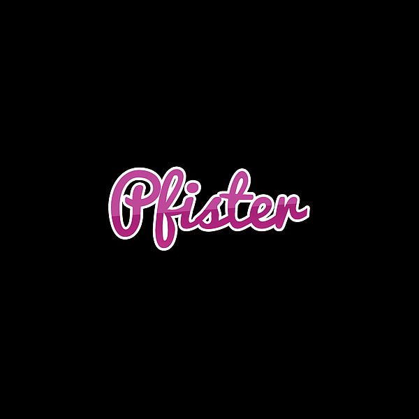 Pfister #pfister Digital Art