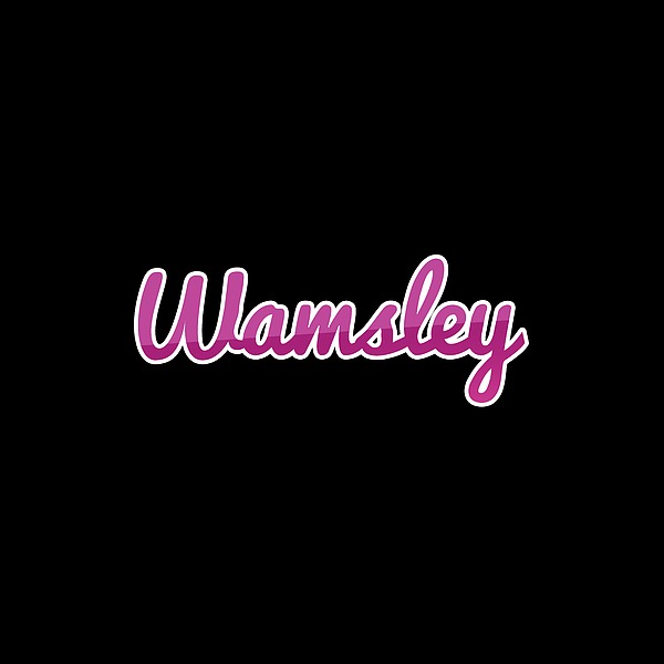 Wamsley #wamsley Digital Art