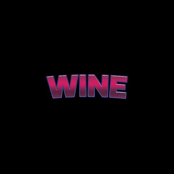 Wine #wine Digital Art