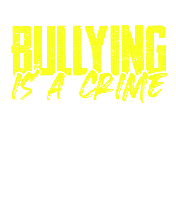 Anti Bullying Gift Bullying is a Crime Anti Harassment Gifts #1