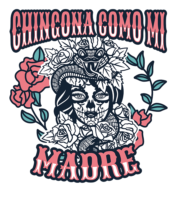Mexican Mom Shirt, Hasta Que Te Acordaste Que Tienes Madre T-Shirt