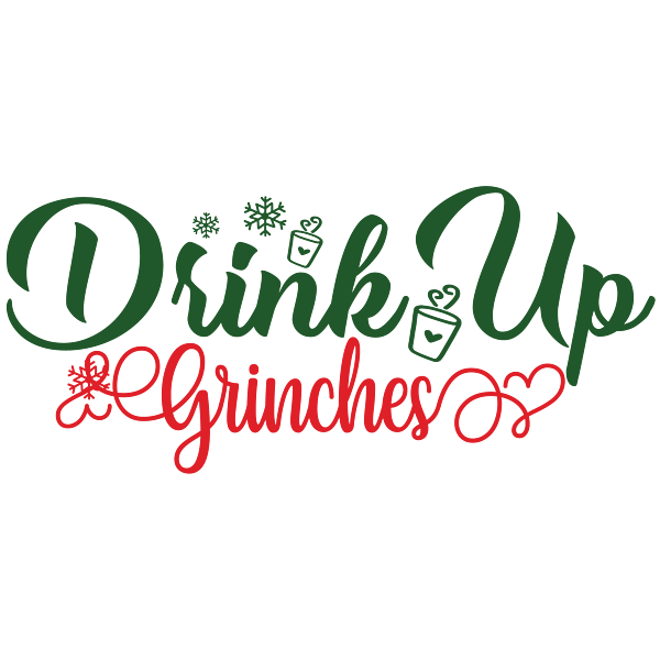 Drink Up Grinches Stickers for Sale