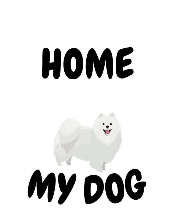 https://images.fineartamerica.com/images/artworkimages/medium/3/1-i-just-want-to-hangout-with-my-dog-home-organicfoodempire-transparent.png