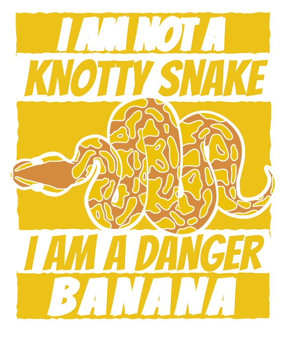 Not A Knotty Snake Danger Banana Breeder Banana Ball Python #1 Greeting 