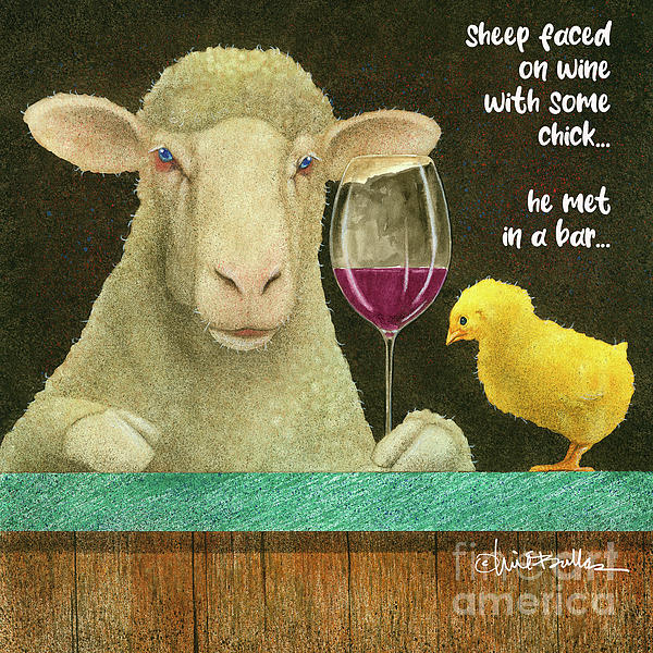 Will Bullas - Sheep Faced On Wine With Some Chick...