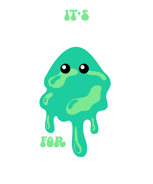 Slime Puddle Cool Cute Adorable for Slime Maker #1 Poster by Toms Tee Store  - Fine Art America