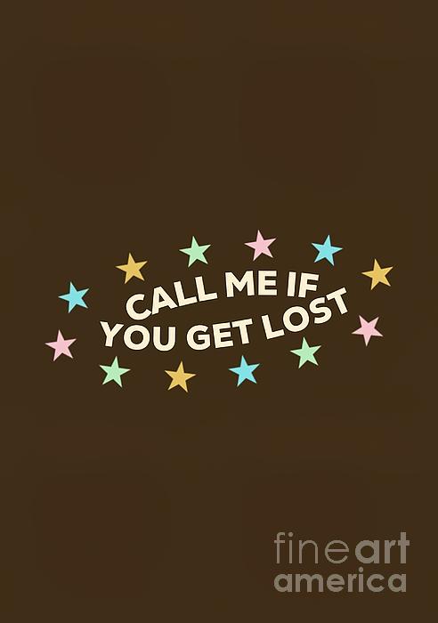 Call Me If You Get Lost