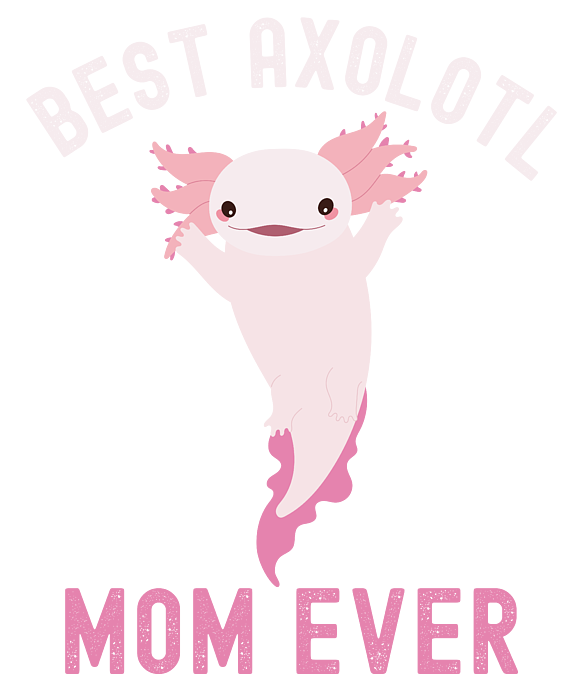 Best Axolotl Dad Mug - Cute Axolotl Owner Mug - Axolotl Love
