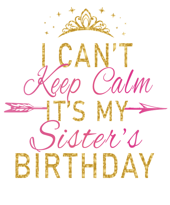 keep calm its almost my 18th birthday