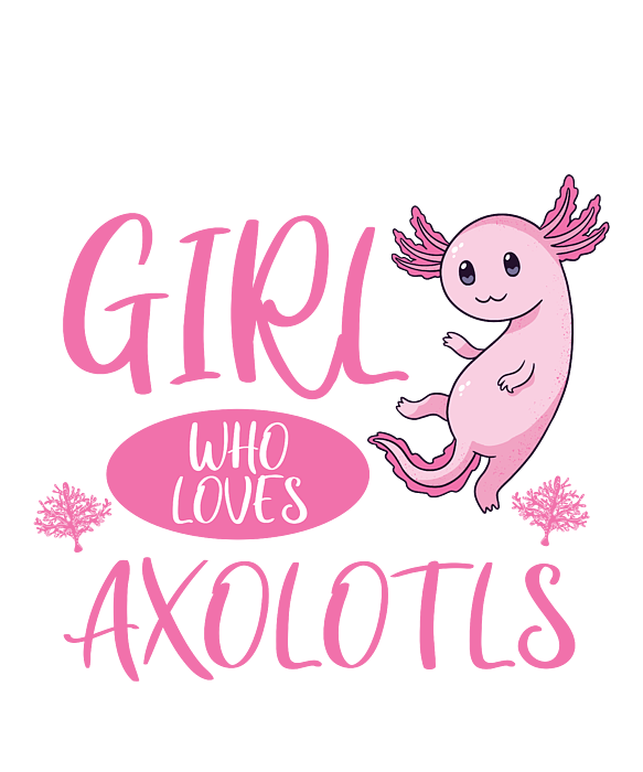 Just A Girl Who Loves Axolotl Funny Coffee Mug Cute Pink Axolotl
