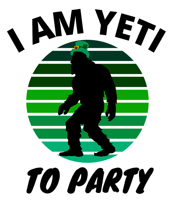 https://images.fineartamerica.com/images/artworkimages/medium/3/4-irish-bigfoot-st-patricks-day-yeti-to-party-tomger-transparent.png