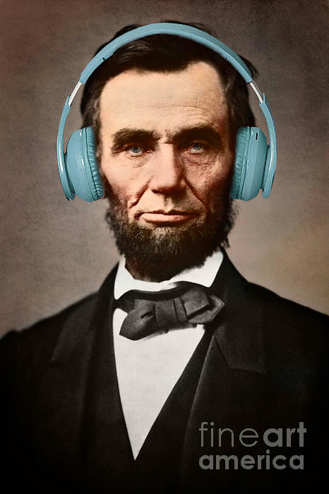 Delphimages Photo Creations - Abraham Lincoln, fun portrait with headset