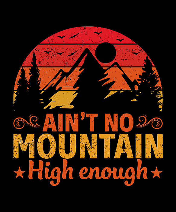 Me - Aint No Mountain High Enough