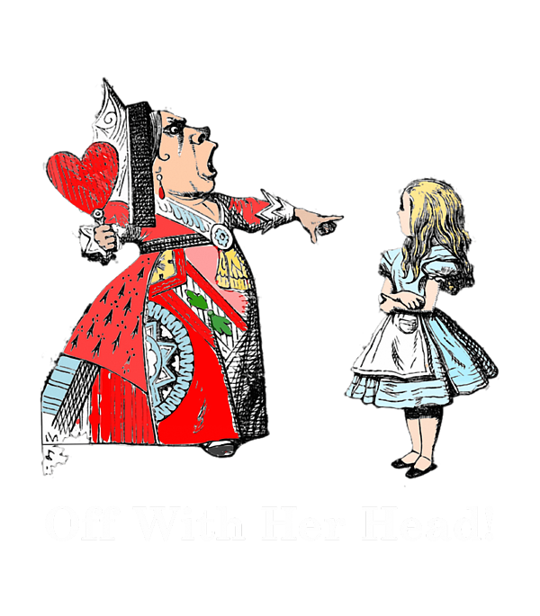 Off With Her Head!