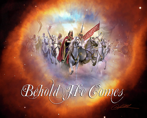 Behold He Comes, words Greeting Card for Sale by Danny Hahlbohm