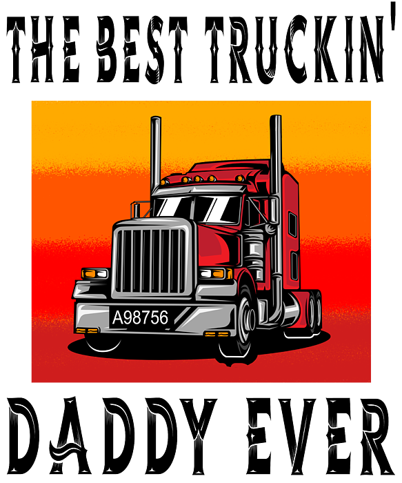 Truck Truck Driver Trucker Truck Driver Gifts by Steven Zimmer